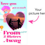 2 Metres Away Valentines Day Mega Card Photo