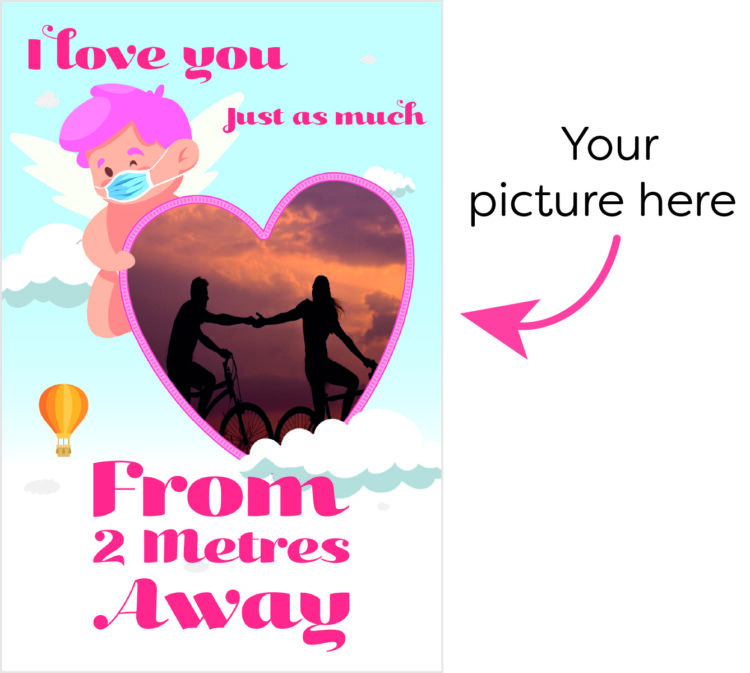 2 Metres Away Valentines Day Mega Card Photo